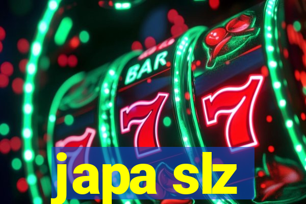 japa slz